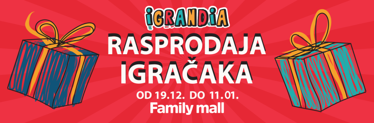 Rasprodaja igračaka s popustima do -75% u Family mallu 19. - 11.01.2026.
