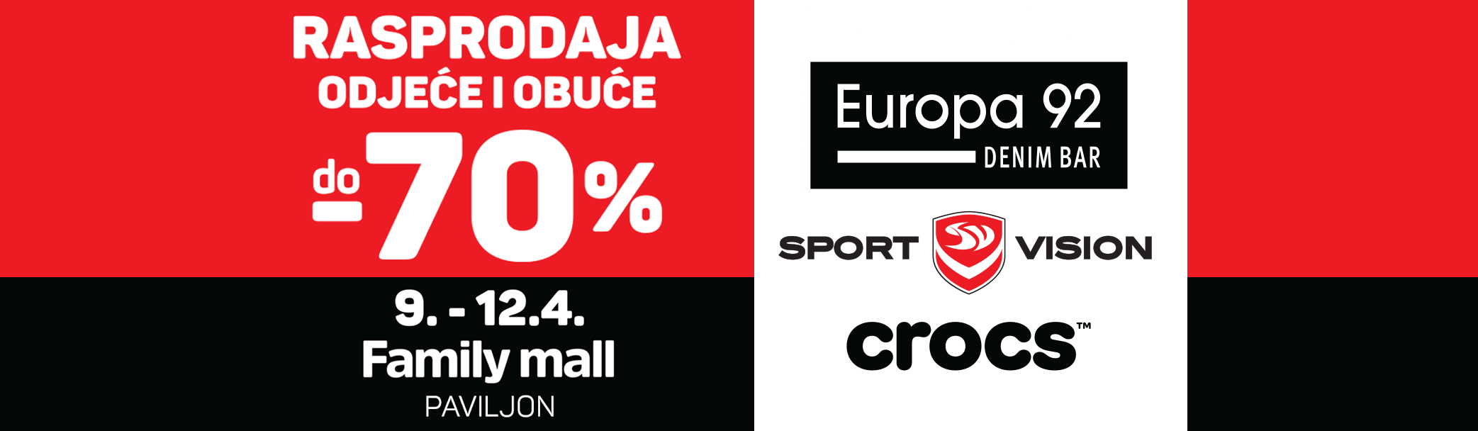 rasprodaja 2026 1A 3 - Rasprodaja odjeće i obuće do -70% u paviljonu Family malla od 9. do 12.4.