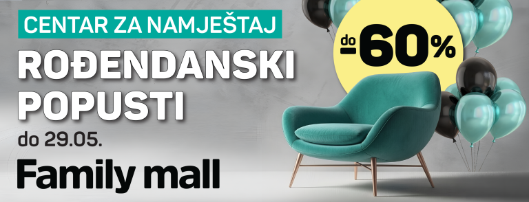 Rođendanski mjesec do -60% u Family mallu